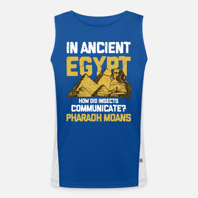 In Ancient Egypt Insect Communicate Pharaoh Moans Funktionelles Kontrast-Tank Top für Männer 