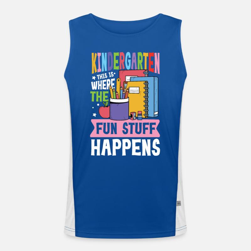 Kindergarten This Is Where The Fun Stuff Happens Funktionelles Kontrast-Tank Top für Männer 