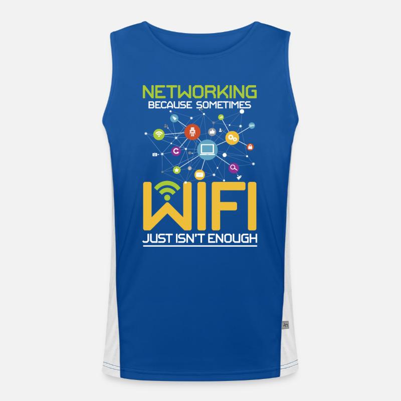 Networking Because Wi-Fi Just Isn't Enough Funktionelles Kontrast-Tank Top für Männer 