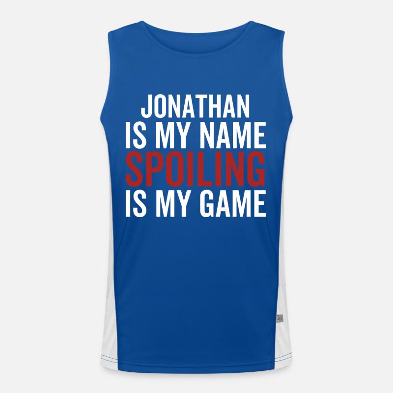 Jonathan est mon nom Spoiling est mon jeu Débardeur respirant contrasté Homme 