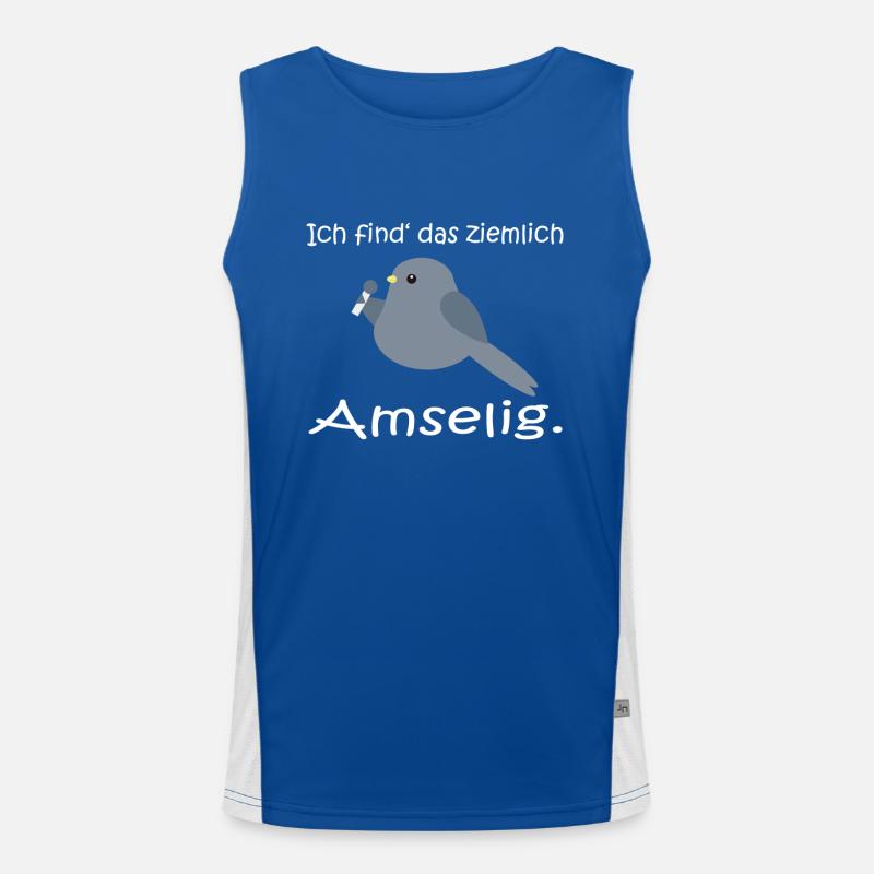 Ich find das ziemlich amselig i Funktionelles Kontrast-Tank Top für Männer 