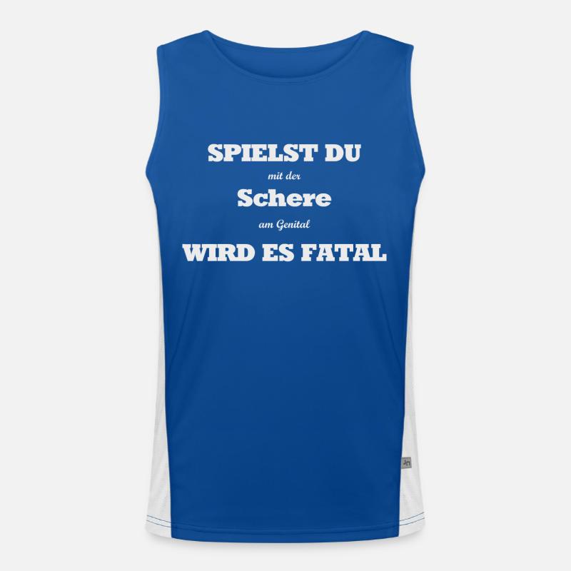 Spielst du mit der Schere am Genital wird es fatal Funktionelles Kontrast-Tank Top für Männer 