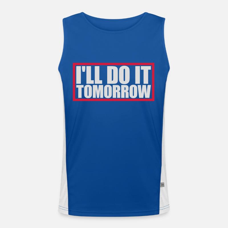 do it tomorrow Zitat Funktionelles Kontrast-Tank Top für Männer 
