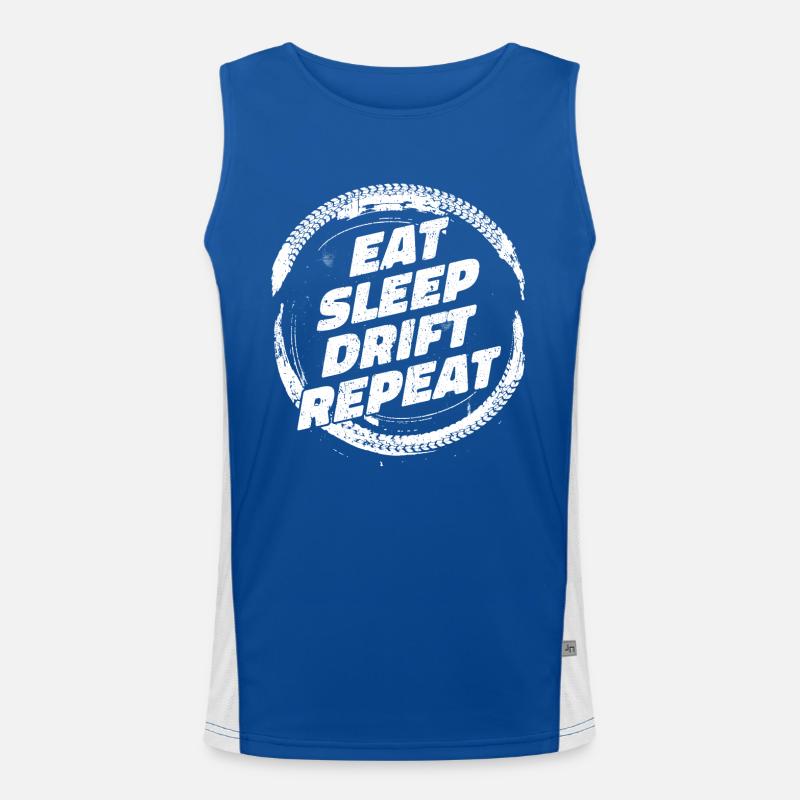 Eat Sleep Drift Repeat. Drifter Drifting Tuning Fun Men's Functional Contrast Tank Top 