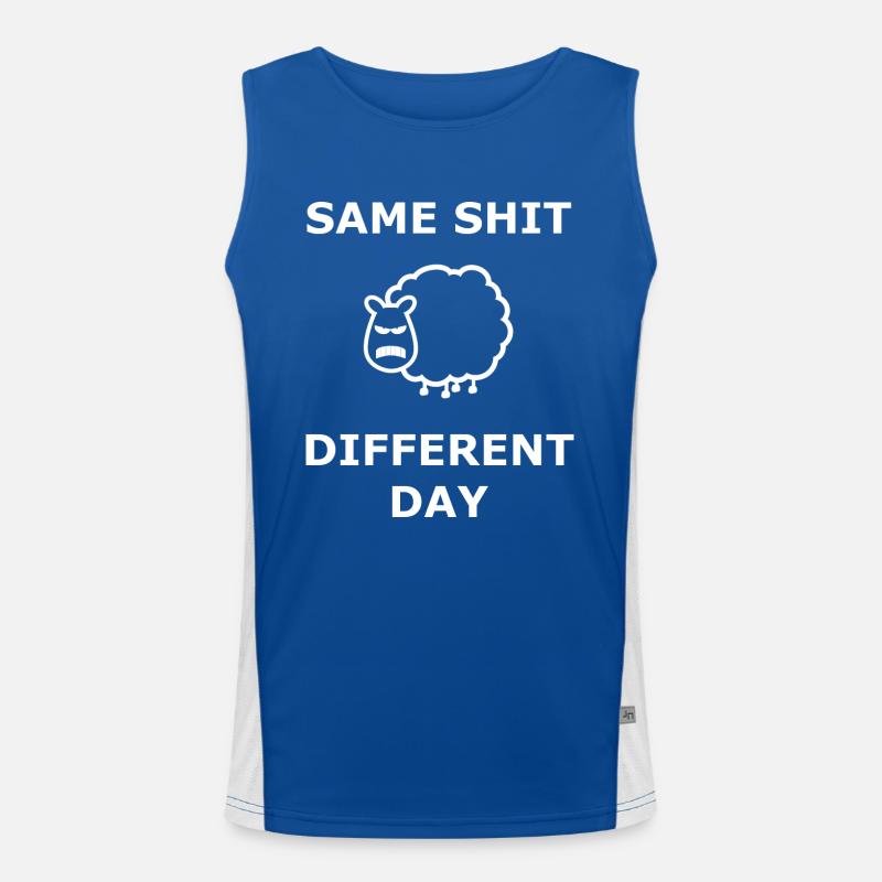 Same Shit Different Day Selbe Scheiße an. Tag weiß Funktionelles Kontrast-Tank Top für Männer 