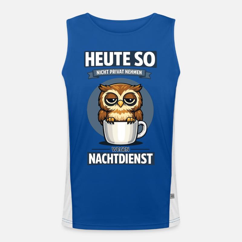 Heute so nicht Nachtdienst Eule Kaffee Spruch Funktionelles Kontrast-Tank Top für Männer 
