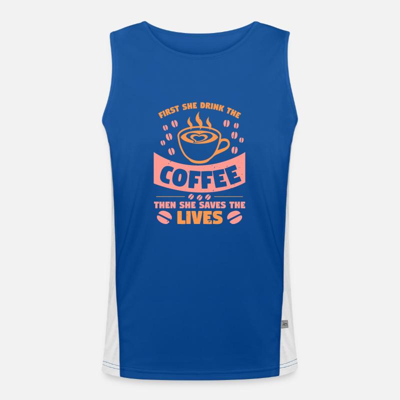ZUERST TRINKT SIE DEN KAFFEE, DANN RETTET SIE DAS LEBEN Funktionelles Kontrast-Tank Top für Männer 