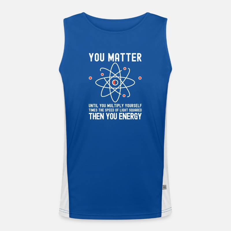Funny Science, Atom Science, You Matter Energy, Men's Functional Contrast Tank Top 