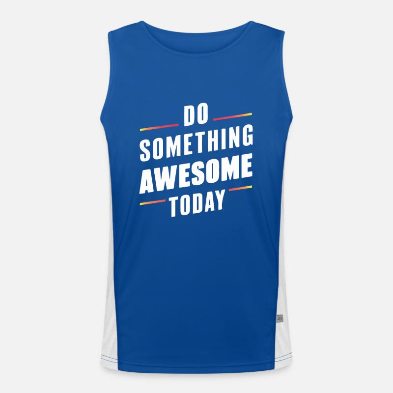 DO SOMETHING AWESOME TODAY Men's Functional Contrast Tank Top 