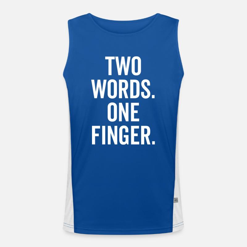 Two Words One Finger Men's Functional Contrast Tank Top 