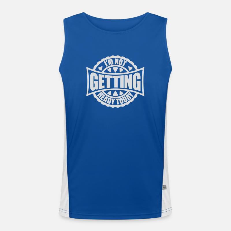 not getting ready today Funktionelles Kontrast-Tank Top für Männer 