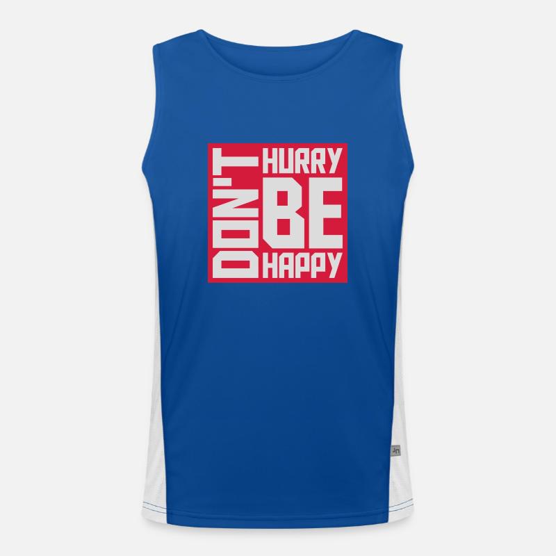 dont hurry be happy Funktionelles Kontrast-Tank Top für Männer 