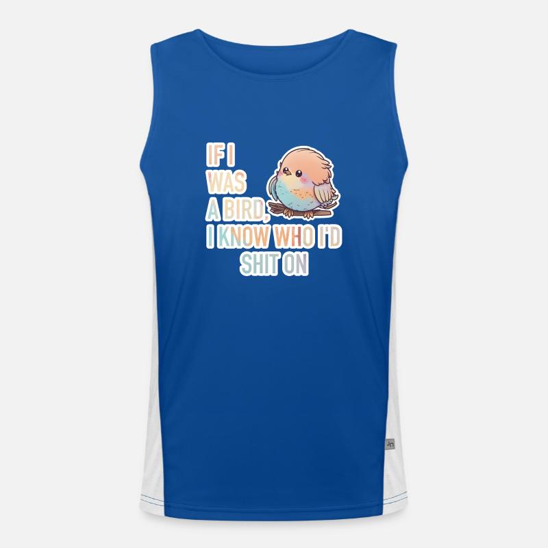 If I Was A Bird, I Know Who I'D Shit On Funktionelles Kontrast-Tank Top für Männer 