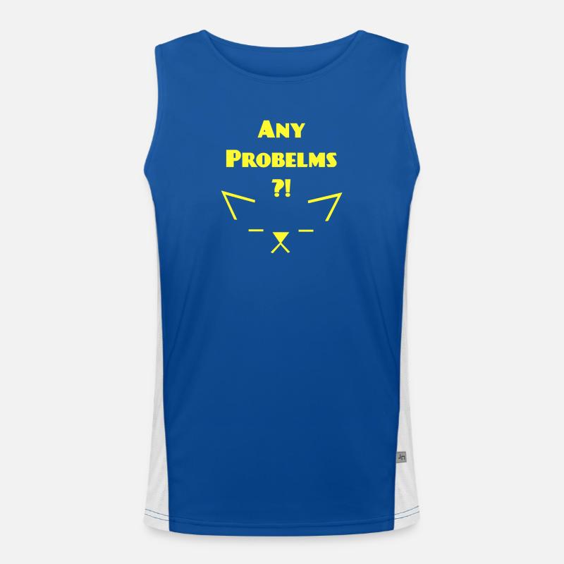 Any Problems V 1, Katzen Sprüche Funktionelles Kontrast-Tank Top für Männer 