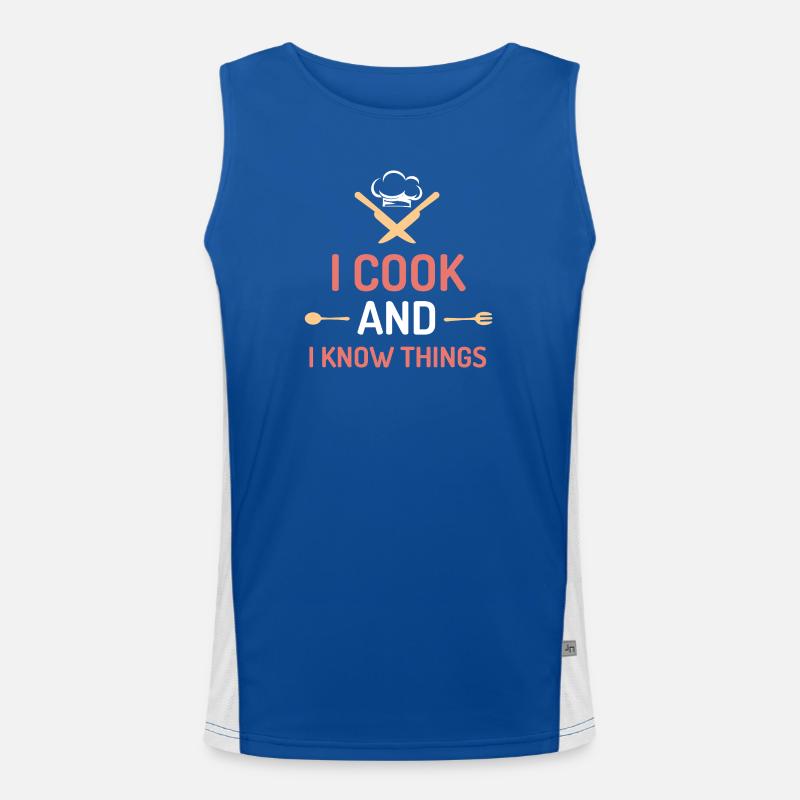 I Cook and I Know Things Men's Functional Contrast Tank Top 