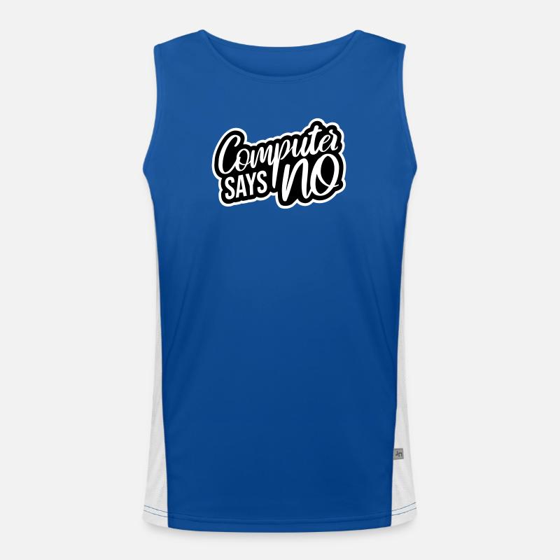 Computer Says No Lustig Programmierer Nerd Technik Funktionelles Kontrast-Tank Top für Männer 
