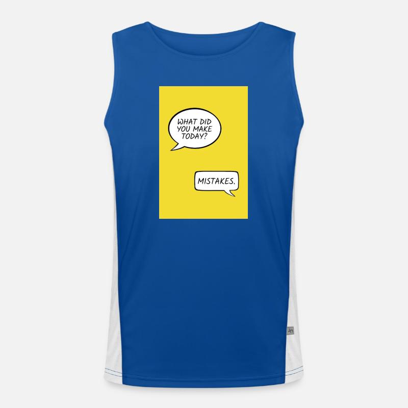 What Did You Make Today? – Mistakes Funktionelles Kontrast-Tank Top für Männer 