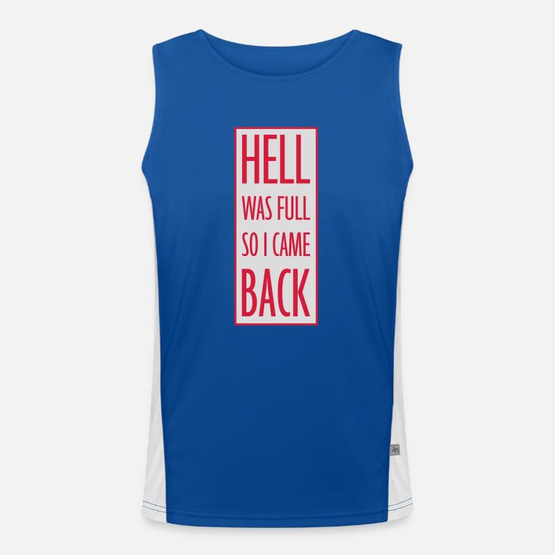 hell was full Quote Men's Functional Contrast Tank Top 