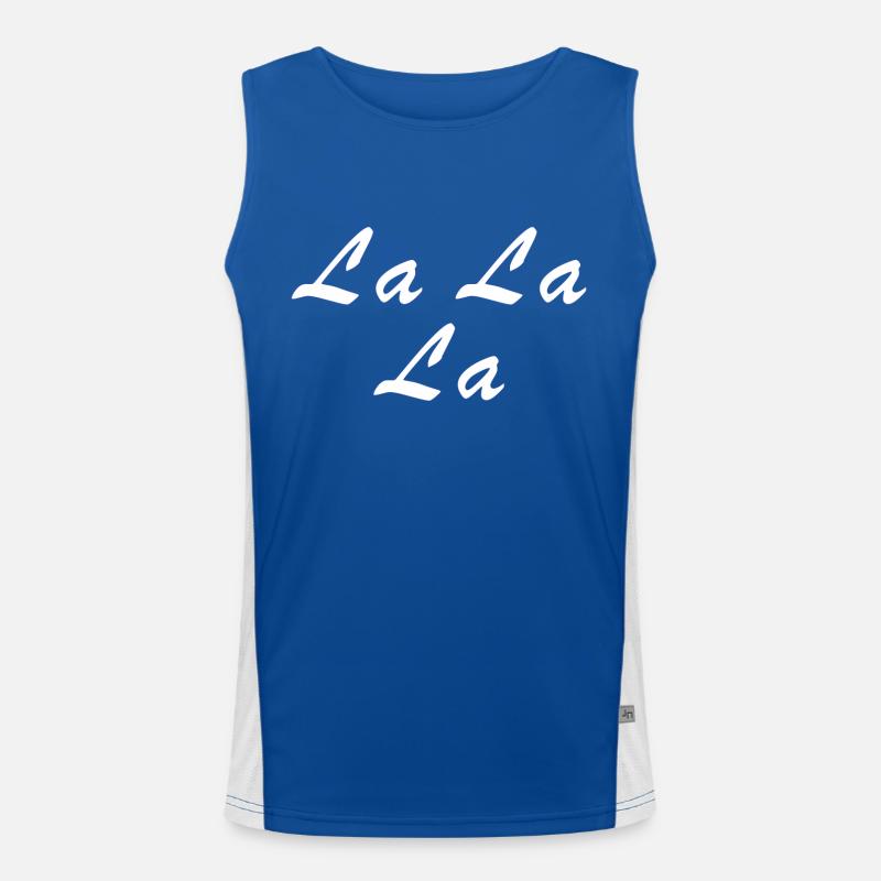la la la - Sprüche - Geschenk Funktionelles Kontrast-Tank Top für Männer 