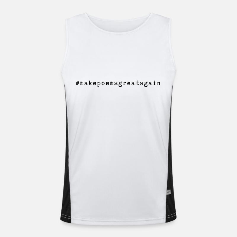 #hashtag #makepoemsgreatagain Funktionelles Kontrast-Tank Top für Männer 