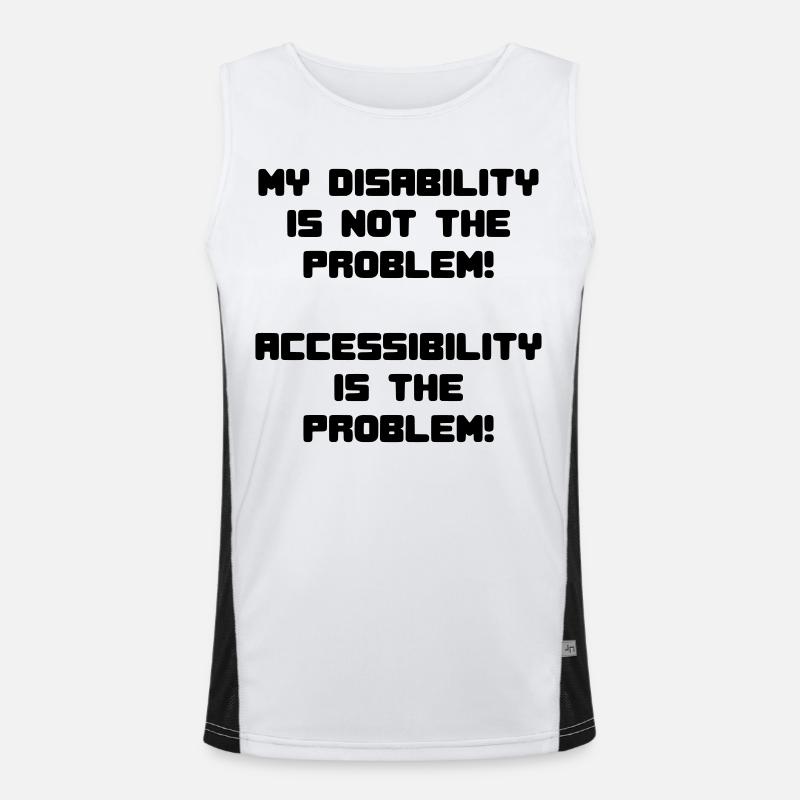 My disability is not the problem # - Men's Functional Contrast Tank Top  - white/black