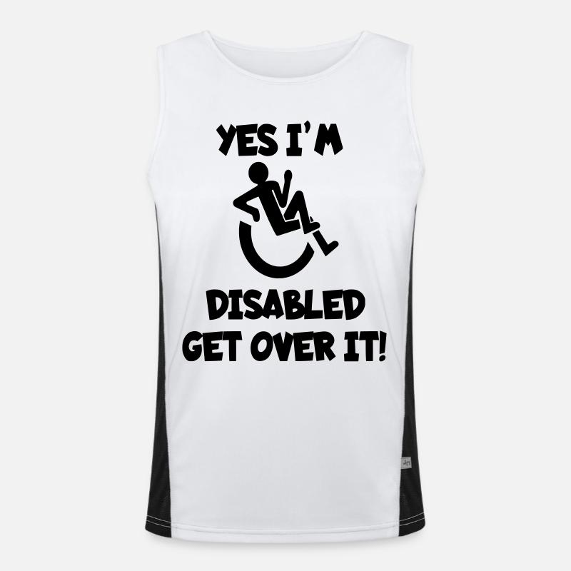 I am disabled. Get over it * - Men's Functional Contrast Tank Top  - white/black
