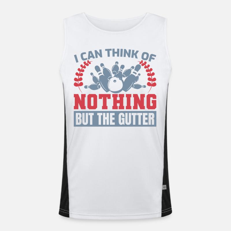 I Can Think Of Nothing But The Gutter Funktionelles Kontrast-Tank Top für Männer 