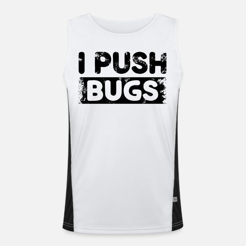 I Push Bugs Funktionelles Kontrast-Tank Top für Männer 