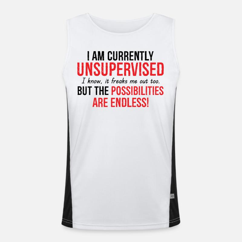 I Am Currently Unsupervised Possibilities Endless - Men's Functional Contrast Tank Top  - white/black