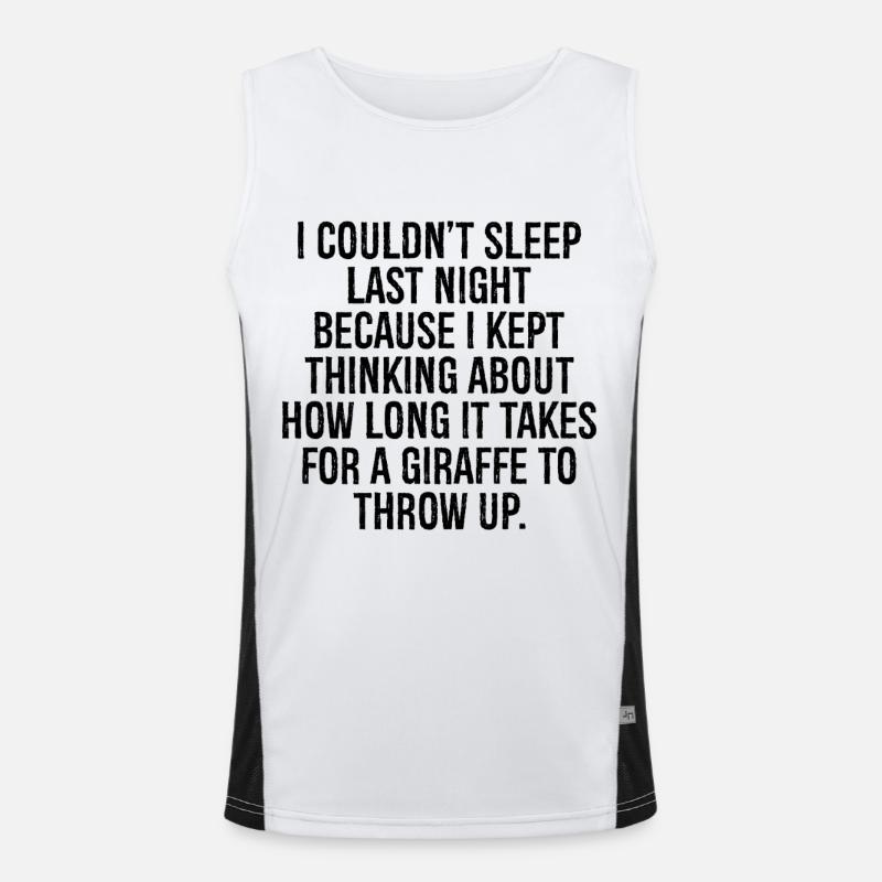 I couldn't sleep last night because I kept Funktionelles Kontrast-Tank Top für Männer 