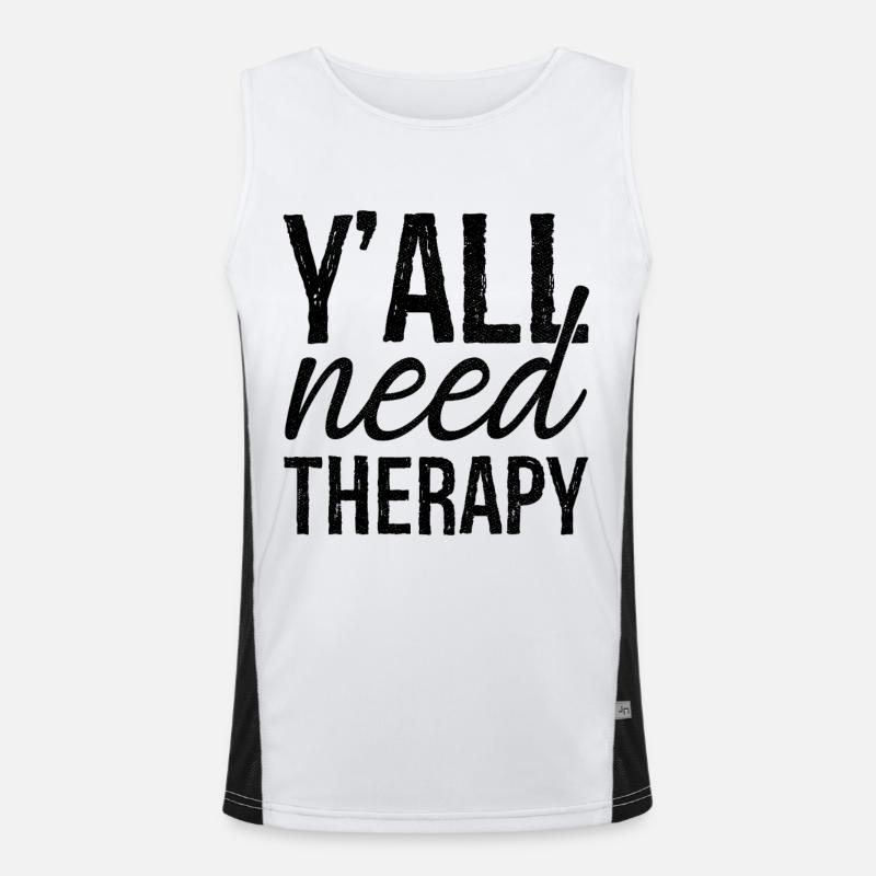 y'all need therapy Funktionelles Kontrast-Tank Top für Männer 
