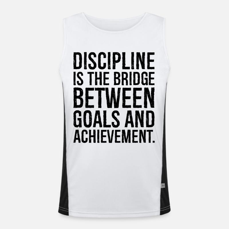 discipline is the bridge between goals Men's Functional Contrast Tank Top 