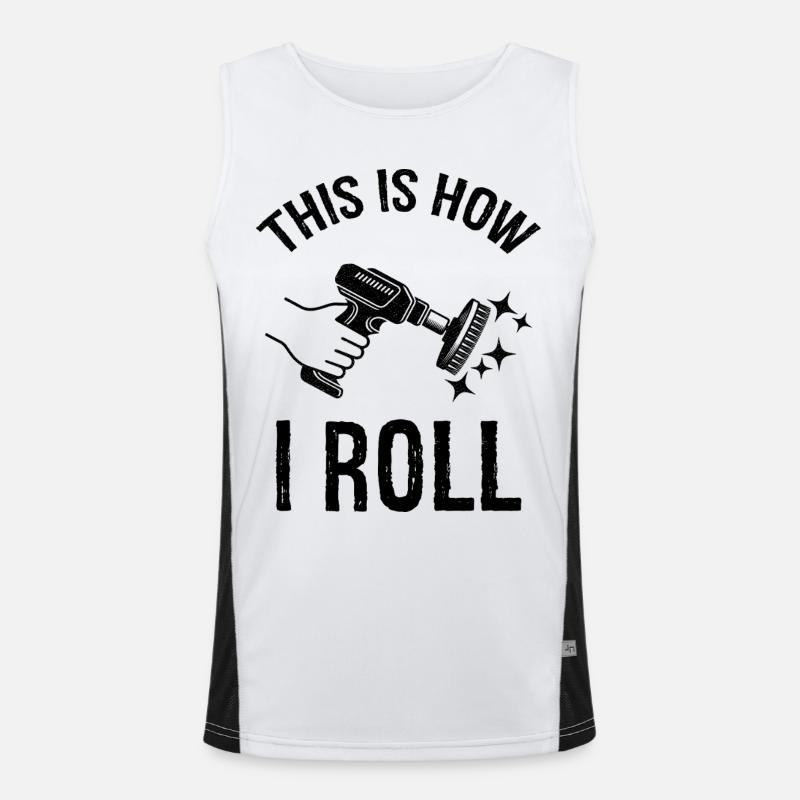 this is how I roll Auto Detailing Men's Functional Contrast Tank Top 