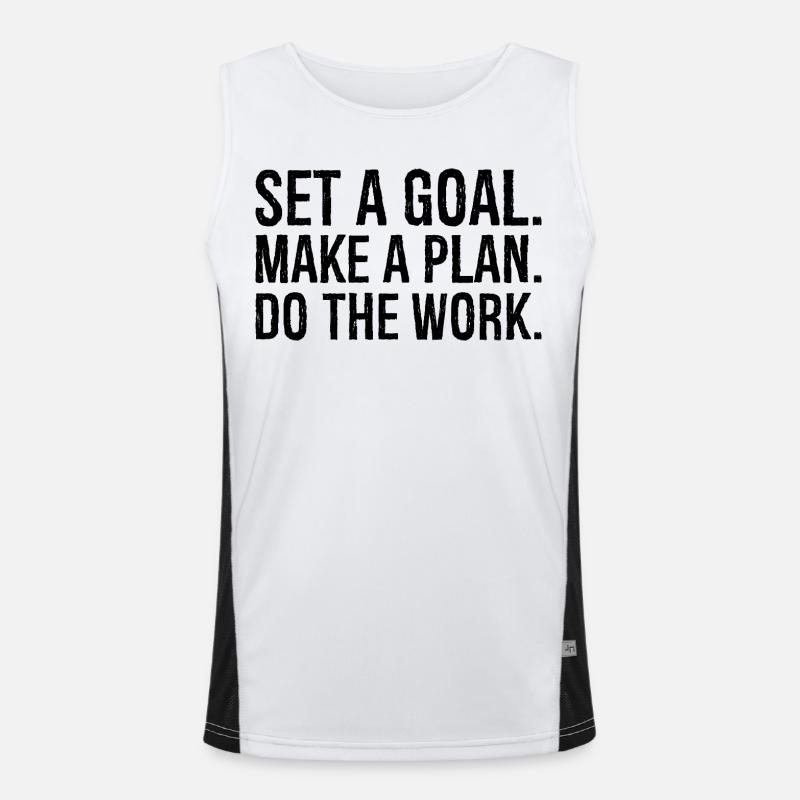 Fixez-vous un objectif, établissez un plan, faites le travail Débardeur respirant contrasté Homme 