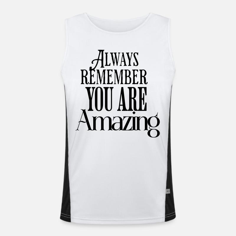 Always Remember You Are Amazing Text Pattern Men's Functional Contrast Tank Top 