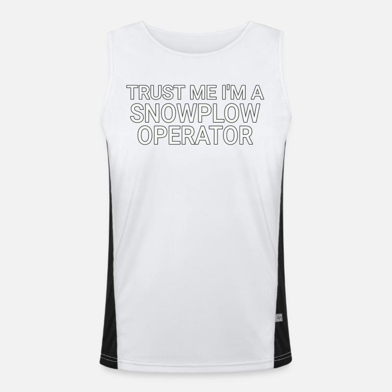 Snowplow Operator Trust Me Schneepflugfahrer Funktionelles Kontrast-Tank Top für Männer 