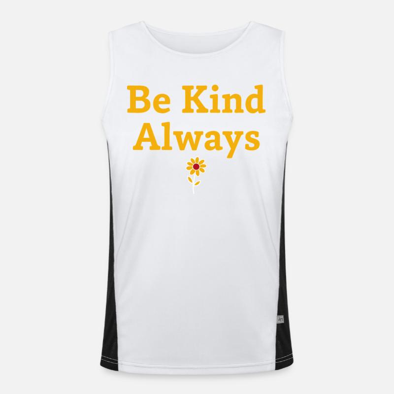 Be Kind Always Statement Saying Men's Functional Contrast Tank Top 