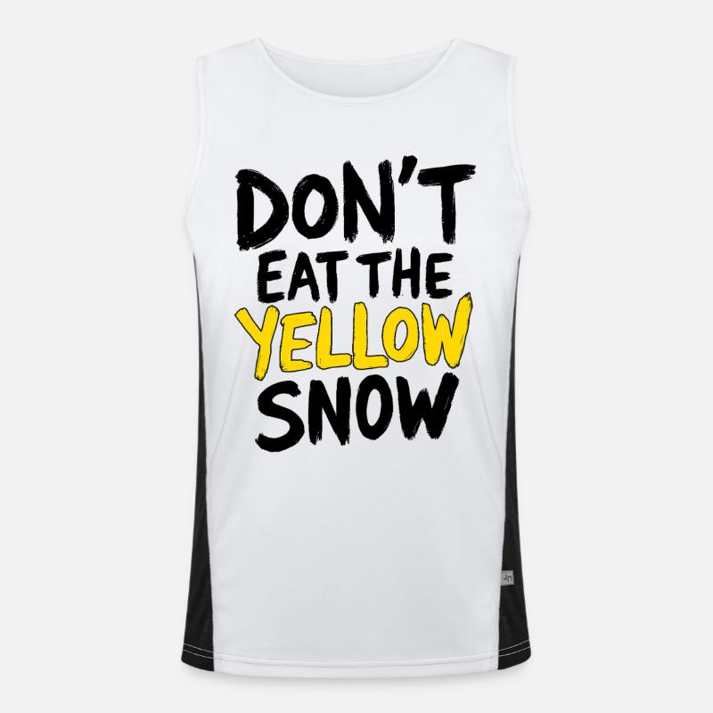 Dont Eat The Yellow Snow Apres Ski Spruch Funktionelles Kontrast-Tank Top für Männer 