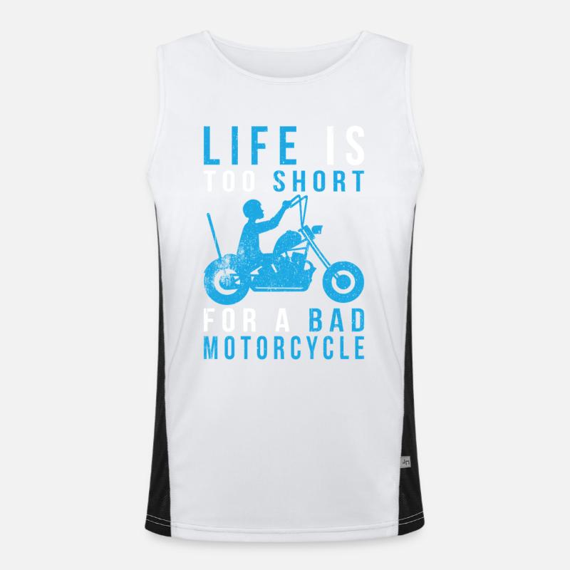 LIFE IS TOO SHORT FOR A BAD MOTORCYCLE Funktionelles Kontrast-Tank Top für Männer 