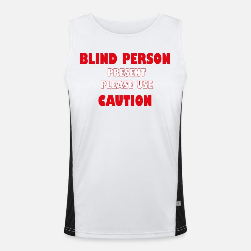 Blind Person Present – Please Use Caution | Safety Men's Functional Contrast Tank Top 
