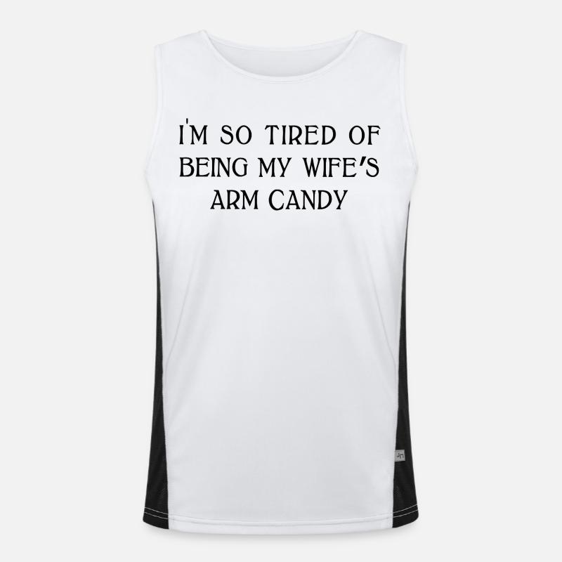 Ehefrauen Arm Candy Lustiger Ehemann Sarkastischer Humor Funktionelles Kontrast-Tank Top für Männer 