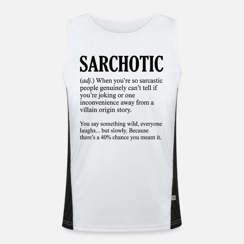 Funny Sarchotic Definition Sarcastic - Men's Functional Contrast Tank Top - white/black