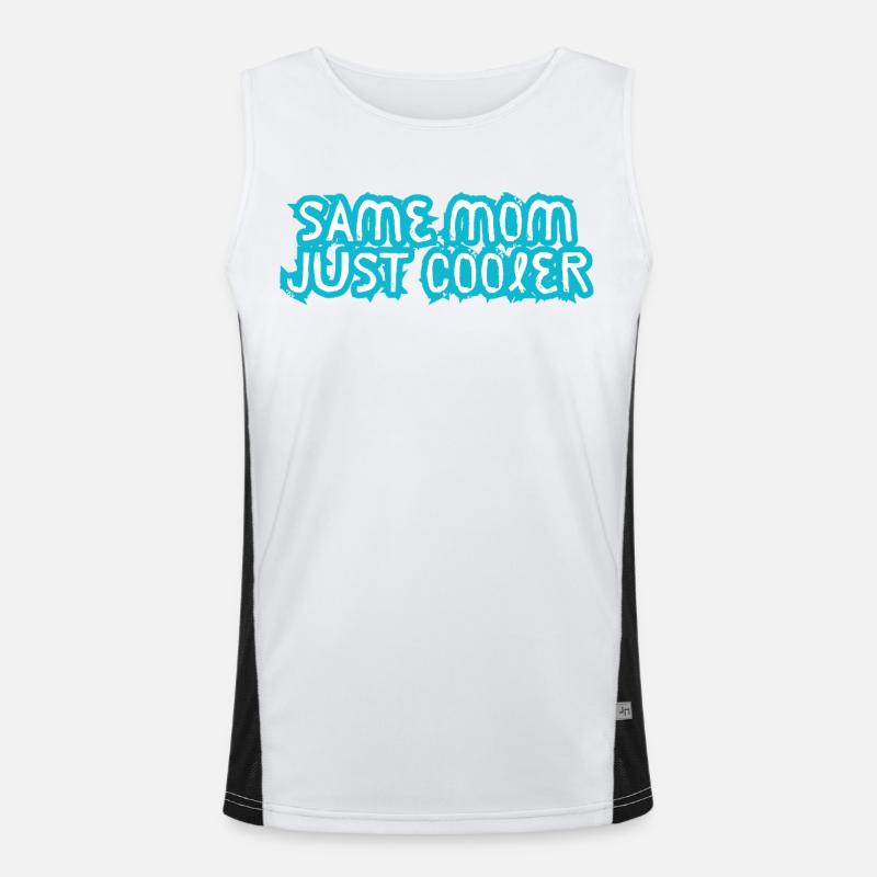 Same Mom Just Cooler Funktionelles Kontrast-Tank Top für Männer 