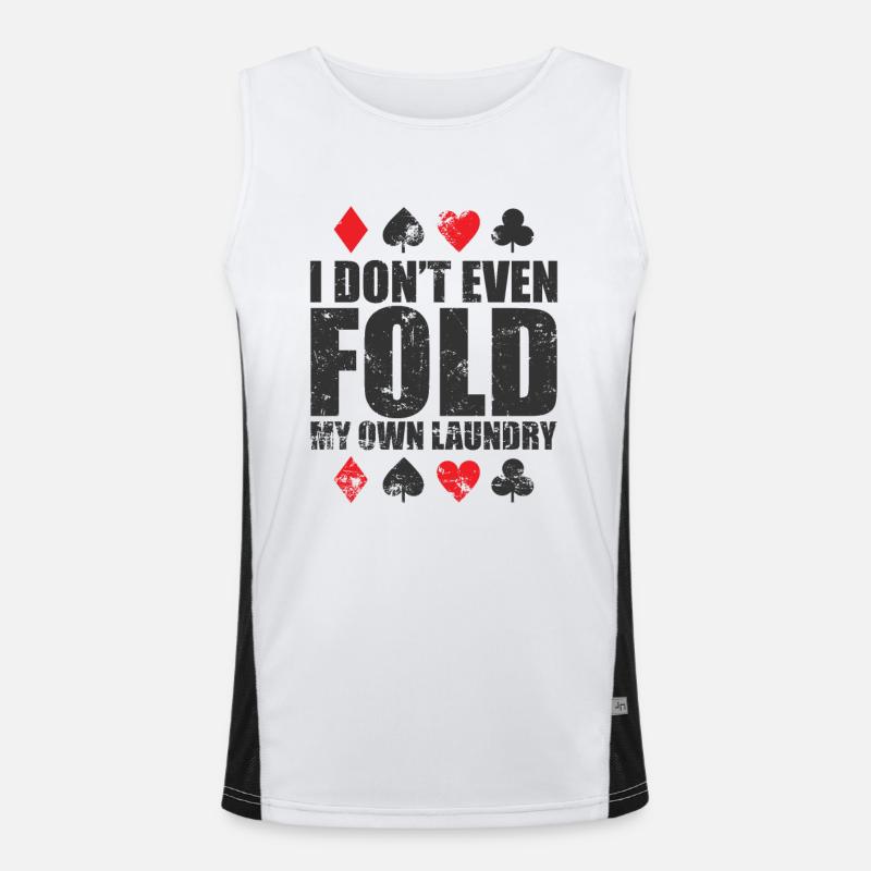 I Don't even Fold my own Laundry Cards Men's Functional Contrast Tank Top 