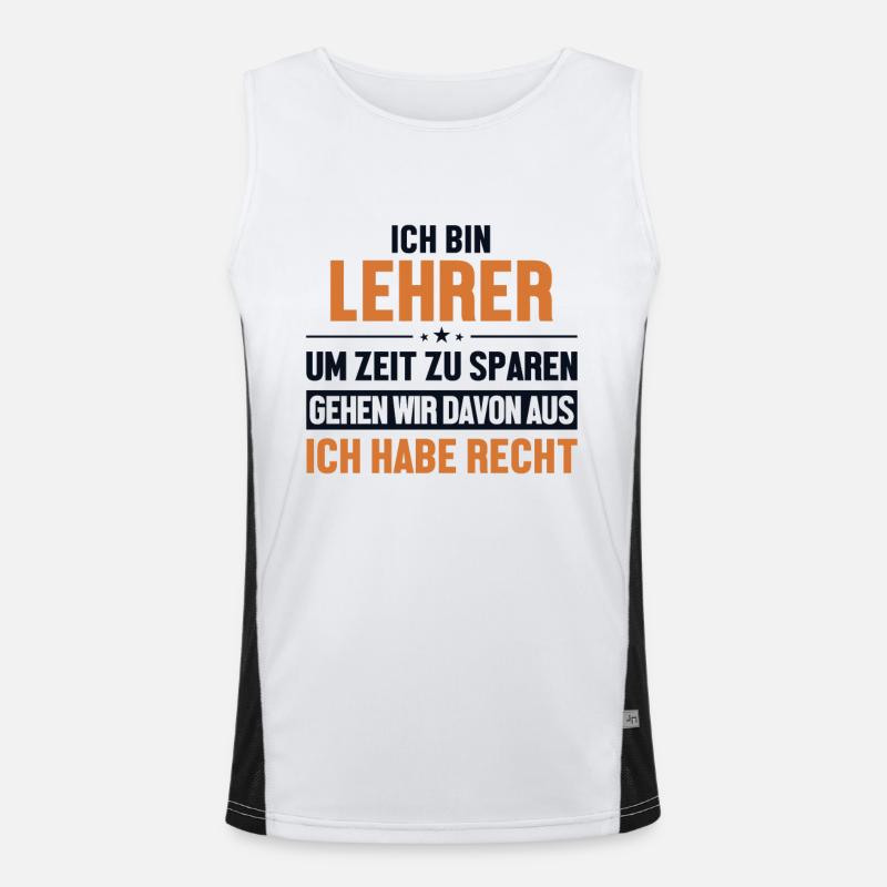 Lehrer hat immer Recht Referendar Lehrerin Funktionelles Kontrast-Tank Top für Männer 