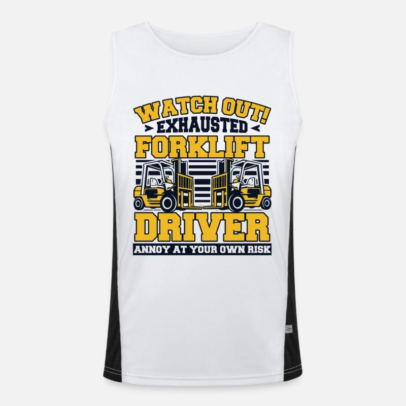 Watch Out Exhausted Forklift Driver Gabelstapler Men's Functional Contrast Tank Top 