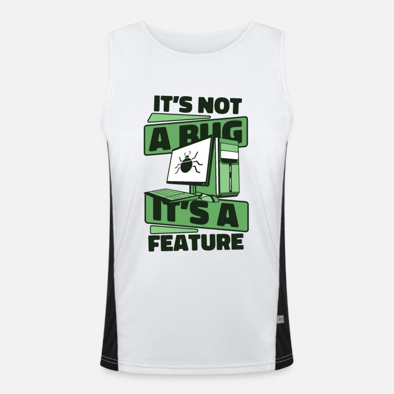 It's Not A Bug It's A Feature Developer Coder Funktionelles Kontrast-Tank Top für Männer 