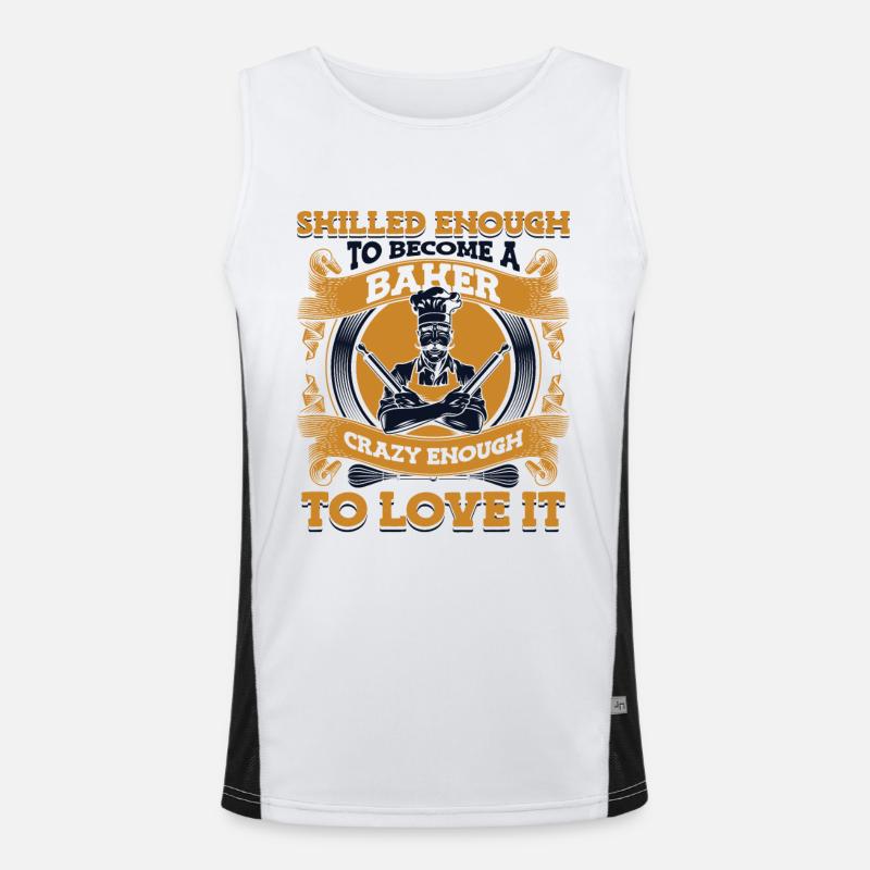 Skilled To Become Baker Crazy Enough To Love It Men's Functional Contrast Tank Top 