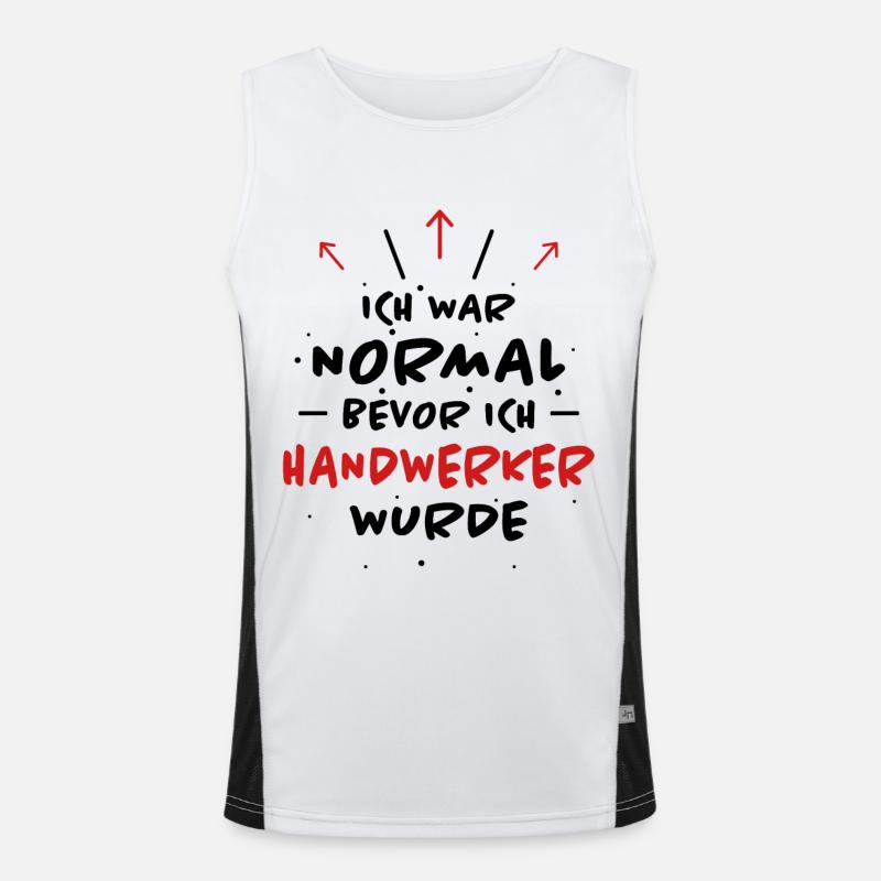 Handwerker Spruch Heimwerker Handwerker Geschenk Funktionelles Kontrast-Tank Top für Männer 