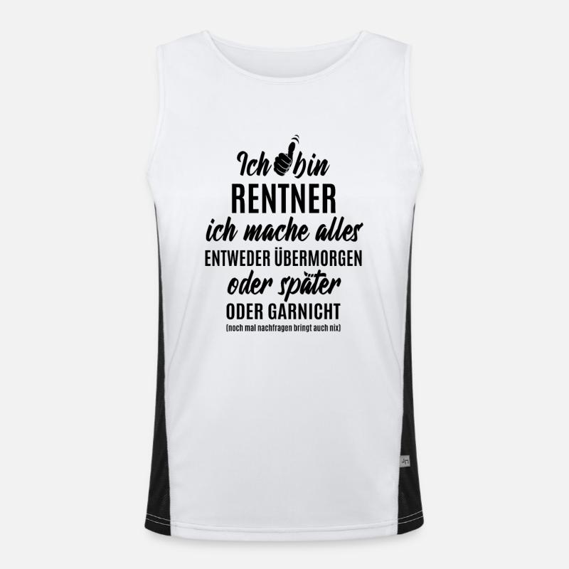 Ich bin Rentner ich mache alles später Funktionelles Kontrast-Tank Top für Männer 
